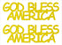 Custom-Buzz Word - GOD BLESS AMERICA Yellow Paper