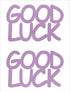 Custom-Buzz Word - GOOD LUCK Pink