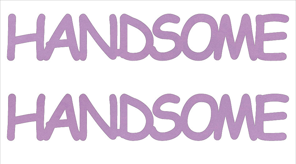 Custom-Buzz Word - HANDSOME Pink