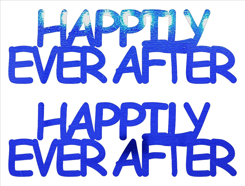 Custom-Buzz Word - HAPPILY EVER AFTER Blue Royal