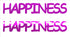 Custom-Buzz Word - HAPPINESS Fuchsia