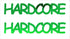 Custom-Buzz Word - HARDCORE Green