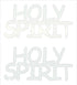 Custom-Buzz Word - HOLY SPIRIT White