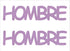 Custom-Buzz Word - HOMBRE Pink