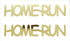 Custom-Buzz Word - HOME RUN Gold