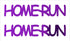 Custom-Buzz Word - HOME RUN Purple