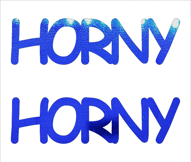 Custom-Buzz Word - HORNY Blue Royal