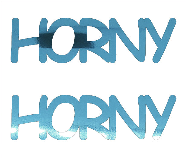 Custom-Buzz Word - HORNY Blue Sky