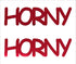 Custom-Buzz Word - HORNY Red