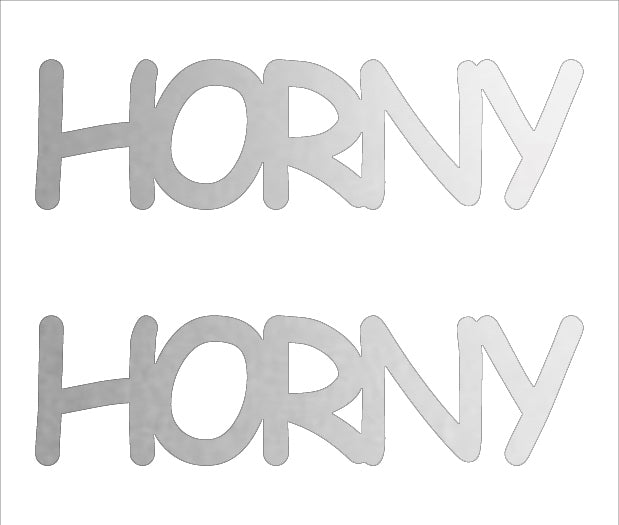 Custom-Buzz Word - HORNY Silver