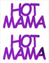 Custom-Buzz Word - HOT MAMA Purple