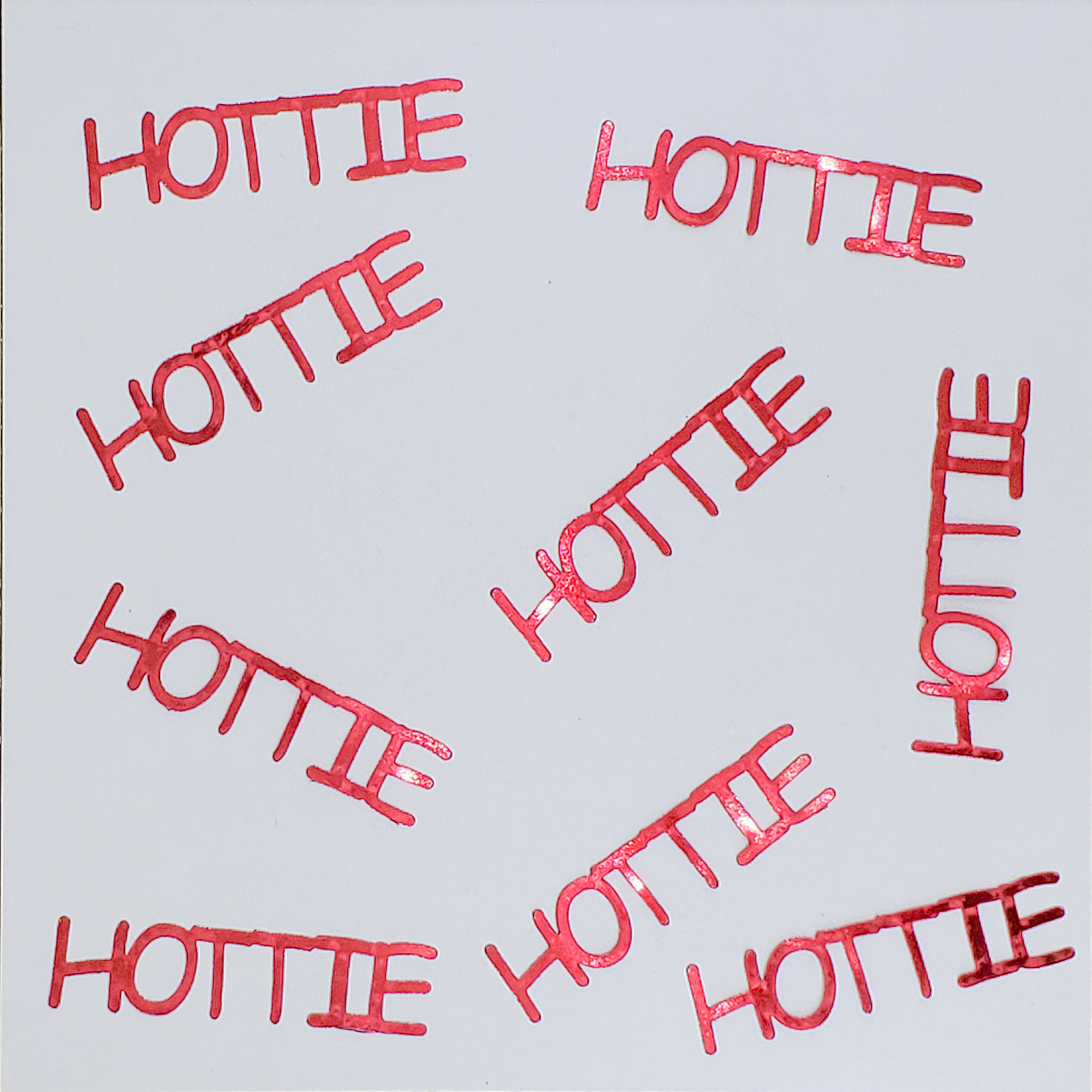 Custom-Buzz Word - HOTTIE