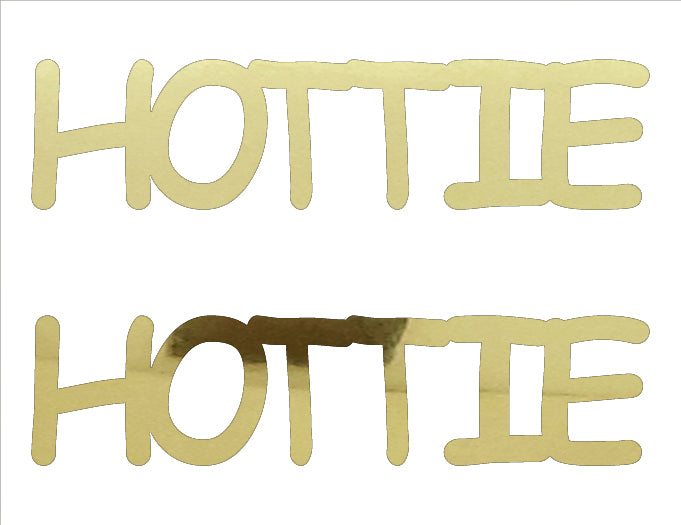 Custom-Buzz Word - HOTTIE Gold