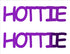 Custom-Buzz Word - HOTTIE Purple