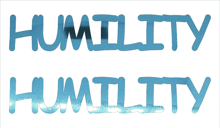 Custom-Buzz Word - HUMILITY Blue Sky