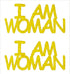 Custom-Buzz Word - I AM WOMAN Yellow Paper