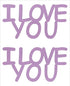 Custom-Buzz Word - I LOVE YOU Pink