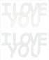 Custom-Buzz Word - I LOVE YOU White