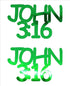 Custom-Buzz Word - JOHN 3:16 Green