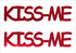 Custom-Buzz Word - KISS ME Red