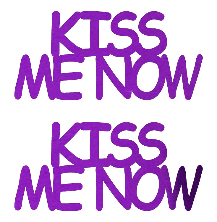 Custom-Buzz Word - KISS ME NOW Purple