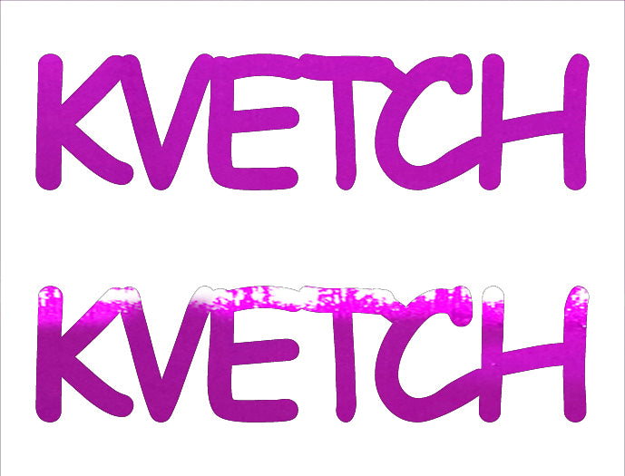 Custom-Buzz Word - KVETCH Fuchsia