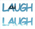 Custom-Buzz Word - LAUGH Blue Sky