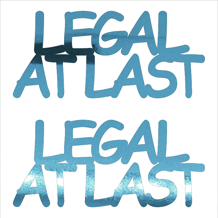 Custom-Buzz Word - LEGAL AT LAST Blue Sky