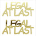 Custom-Buzz Word - LEGAL AT LAST Gold