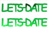 Custom-Buzz Word - LETS DATE Green