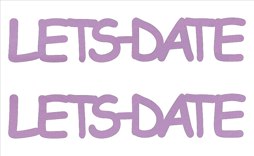 Custom-Buzz Word - LETS DATE Pink