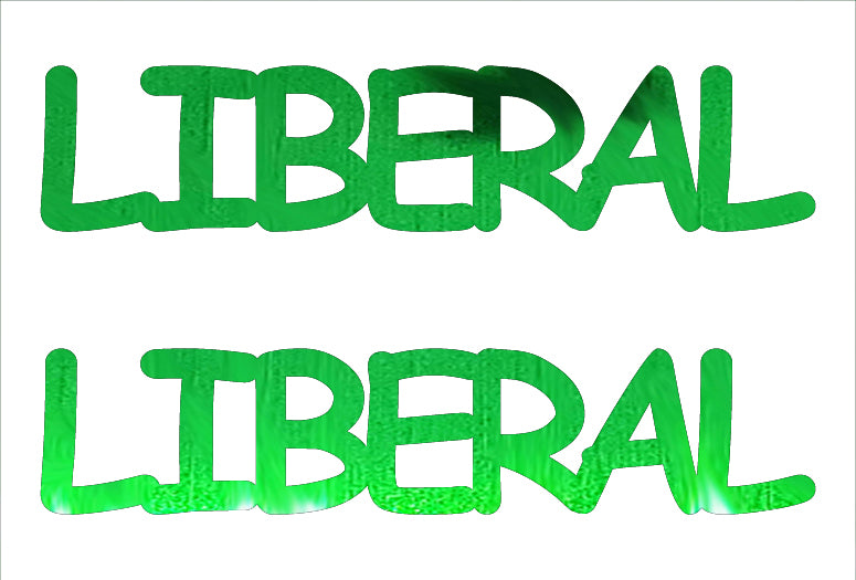 Custom-Buzz Word - LIBERAL Green