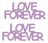 Custom-Buzz Word - LOVE FOREVER Pink