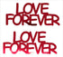 Custom-Buzz Word - LOVE FOREVER Red