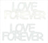 Custom-Buzz Word - LOVE FOREVER White