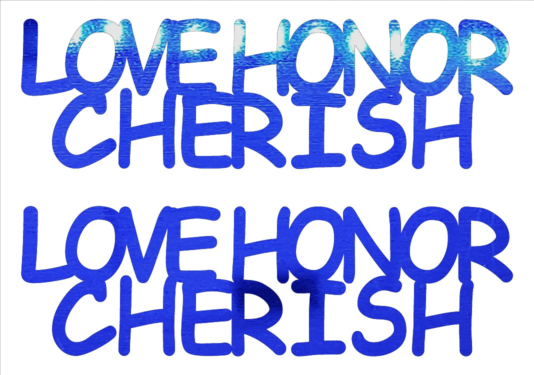 Custom-Buzz Word - LOVE HONOR CHERISH Blue Royal