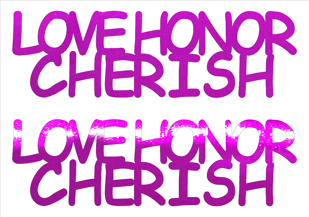 Custom-Buzz Word - LOVE HONOR CHERISH Fuchsia