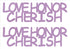 Custom-Buzz Word - LOVE HONOR CHERISH Pink