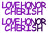 Custom-Buzz Word - LOVE HONOR CHERISH Purple