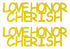 Custom-Buzz Word - LOVE HONOR CHERISH Yellow Paper