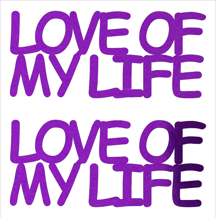 Custom-Buzz Word - LOVE OF MY LIFE Purple