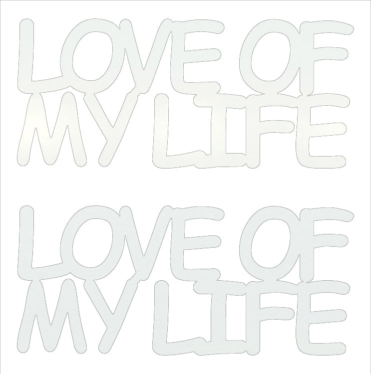 Custom-Buzz Word - LOVE OF MY LIFE White