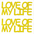 Custom-Buzz Word - LOVE OF MY LIFE Yellow Paper