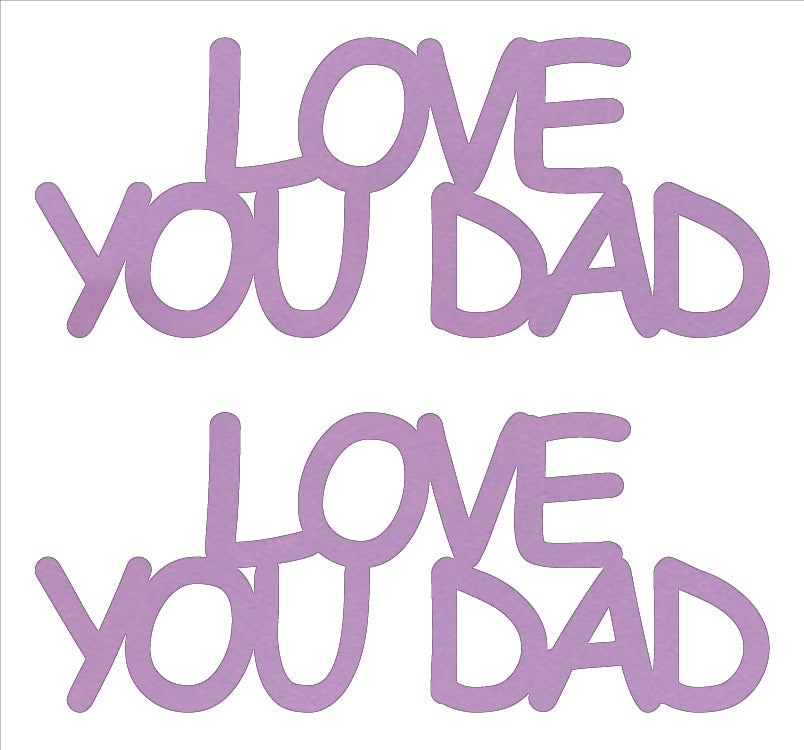 Custom-Buzz Word - LOVE YOU DAD Pink