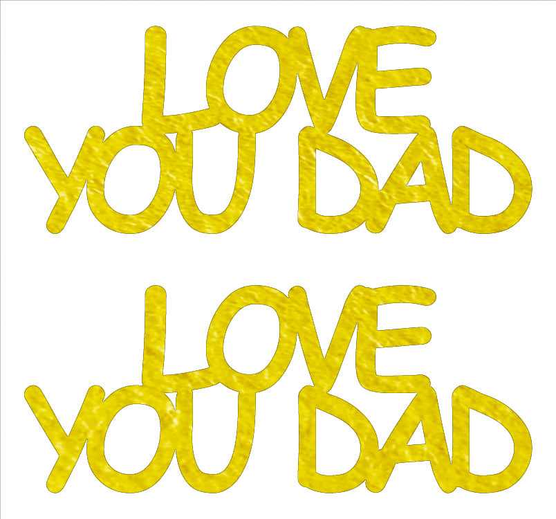 Custom-Buzz Word - LOVE YOU DAD Yellow Paper