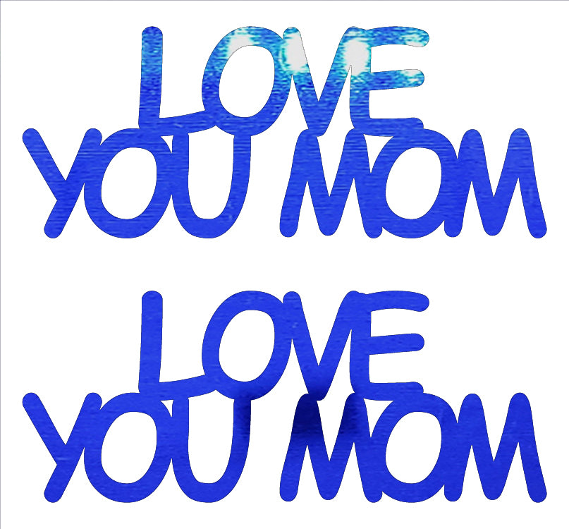 Custom-Buzz Word - LOVE YOU MOM Blue Royal