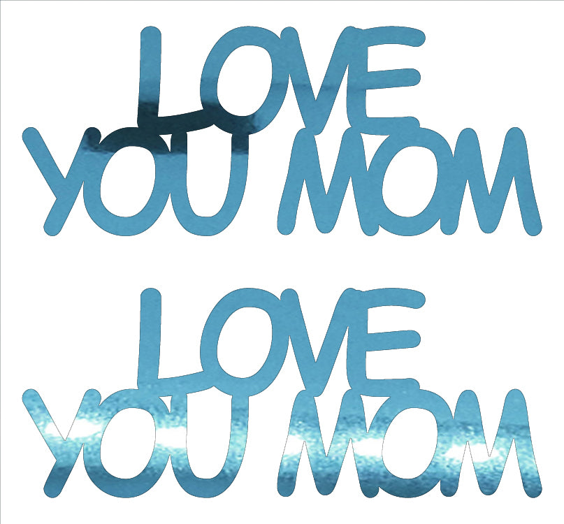 Custom-Buzz Word - LOVE YOU MOM Blue Sky