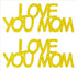 Custom-Buzz Word - LOVE YOU MOM Yellow Paper