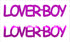 Custom-Buzz Word - LOVER BOY Fuchsia