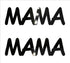 Custom-Buzz Word - MAMA Black